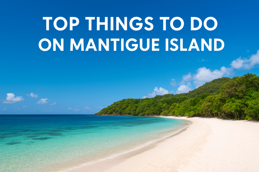 Mantigue Island hidden gem things to do