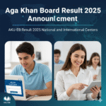 Aga Khan Board Result 2025, AKU-EB National & International Students