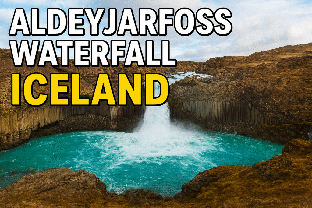 Aldeyjarfoss Waterfall Iceland Facts
