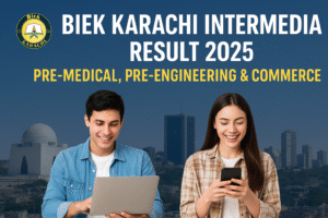 BIEK Karachi Intermediate Result 2025 Pre-Medical Pre-Engineering Commerce