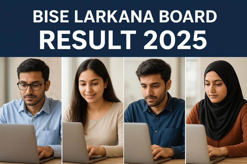 BISE Larkana Board Result 2025 announcement