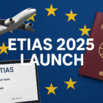 ETIAS 2025 Launch Date