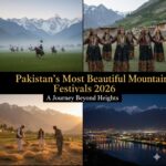 Most Beautiful Pakistan Mountain Festivals 2026