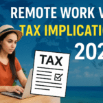 Remote Work Visa 2025 Tax Updates