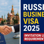 Russia Business Visa 2025 Requirements