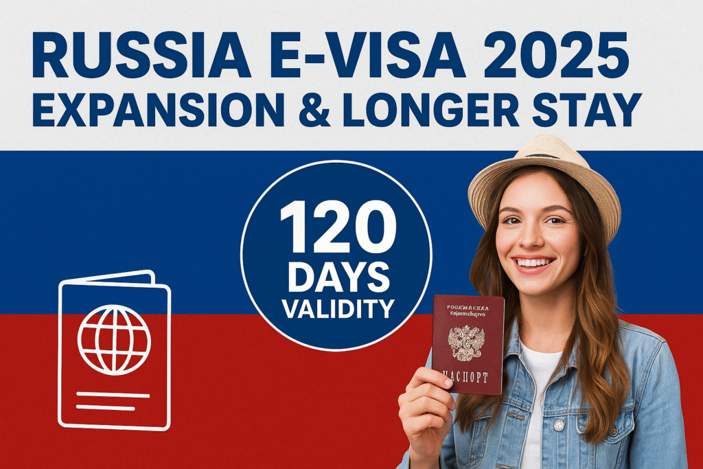 Russia E-Visa 2025 - Russia Digital Visa