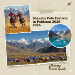 Shandur Polo Festival 2026 in Pakistan - Shandur Pass in Northern Pakistan