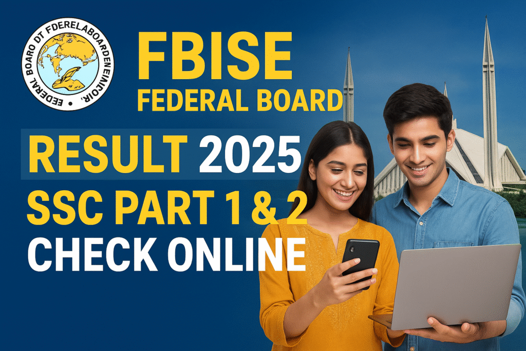 FBISE Federal Board Result 2025
