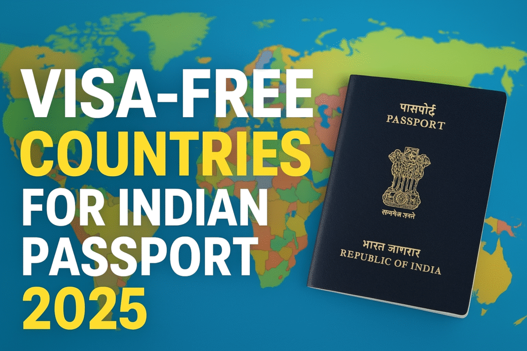 Visa-free countries for Indian passport 2025